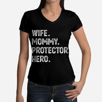 Womens Wife Mommy Protector Hero Mother Gift Cute Mom Gift Women V-Neck T-Shirt - Seseable