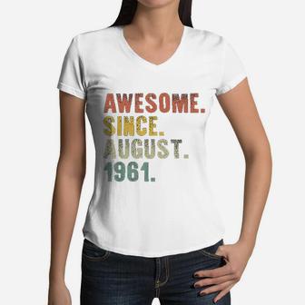 Awesome August Born In 1961 Vintage 60th Birthday Gifts Women V-Neck T-Shirt - Seseable
