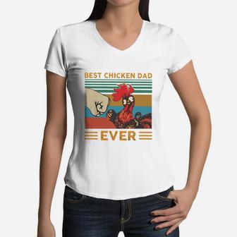 Best Chicken Dad Ever Vintage Shirt Women V-Neck T-Shirt - Seseable