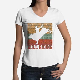 Bull Riding Retro Vintage Rodeo Western Country Gift Women V-Neck T-Shirt - Seseable