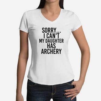 Dad Mom My Daughter Has Archery Women V-Neck T-Shirt - Seseable