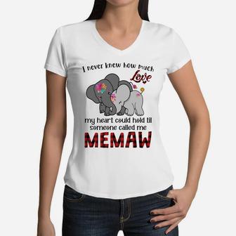 Elephant Mom I Never Knew How Much My Heart Could Hold Til Someone Called Me Memaw Women V-Neck T-Shirt - Seseable