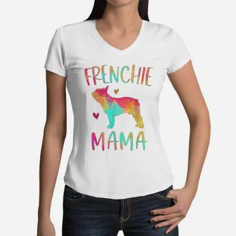 Frenchie Mama Colorful French Bulldog Gifts Dog Mom Women V-Neck T-Shirt - Seseable