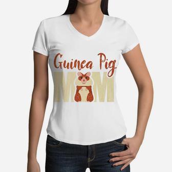 Guinea Pig Mom Pet Animal Mother Mommy Fur Paren Women V-Neck T-Shirt - Seseable