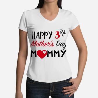 Happy 3rd Mothers Day Mommy Women V-Neck T-Shirt - Seseable