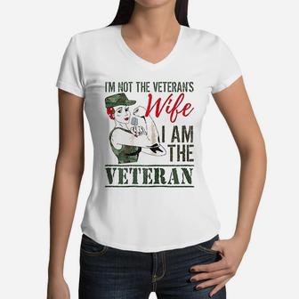 I Am The Veteran And Veterans Wife Veterans Gift Women V-Neck T-Shirt - Seseable