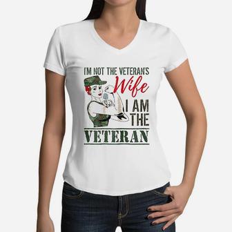 I Am The Veteran And Veterans Wife Veterans Gift Women V-Neck T-Shirt - Seseable