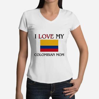 I Love My Colombian Mom Women V-Neck T-Shirt - Seseable