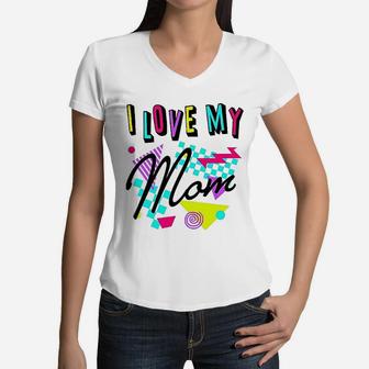 I Love My Mom 80s Retro Style Toddler Women V-Neck T-Shirt - Seseable