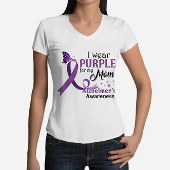 I Wear Purple For My Mom Alzheimer's Awareness Gifts Women V-Neck T-Shirt - Seseable