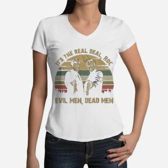 It Is The Real Evil Men Dead Men Vintage Women V-Neck T-Shirt - Seseable