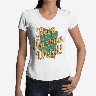 Keep Arizona Weird Vintage Women V-Neck T-Shirt - Seseable
