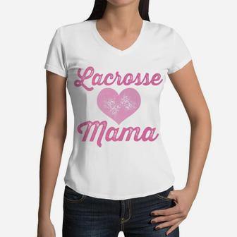 Lacrosse Mama Mom Gift Women V-Neck T-Shirt - Seseable