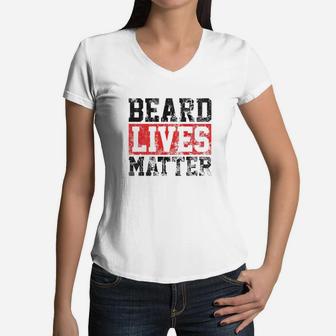 Mens Beard Lives Matter Funny Vintage Beard Lovers Tee Women V-Neck T-Shirt - Seseable