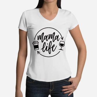 Message Mama Life Coffee Wine birthday Women V-Neck T-Shirt - Seseable