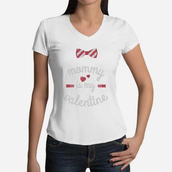 Mommy Mom Is My Valentine T-shirt Women V-Neck T-Shirt - Seseable