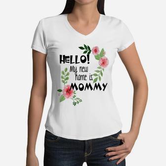 My New Name Is Mommy Funny Women V-Neck T-Shirt - Seseable
