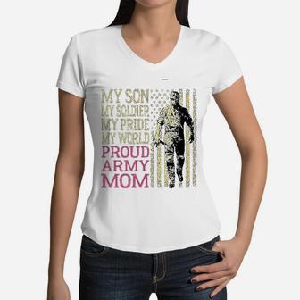 My Son My Soldier Hero Proud Army Mom Us Military Mother Women V-Neck T-Shirt - Seseable