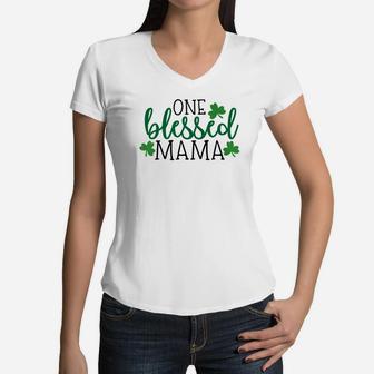 One Blessed Mama St Patricks Day Women Momma Women V-Neck T-Shirt - Seseable