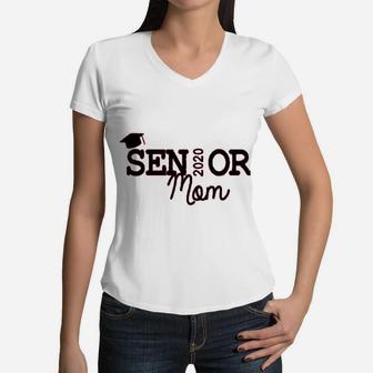Proud Mom Of A 2020 Senior Mom 2020 Graduation Women V-Neck T-Shirt - Seseable