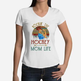 Rocking The Hockey Mom Life Funny Gift For Mom Women V-Neck T-Shirt - Seseable