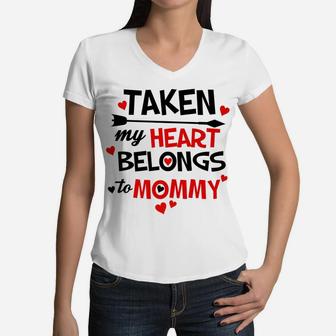 Taken My Heart Belongs To Mommy Women V-Neck T-Shirt - Seseable
