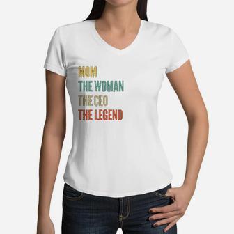 The Mom The Woman The Ceo The Legend Women V-Neck T-Shirt - Seseable