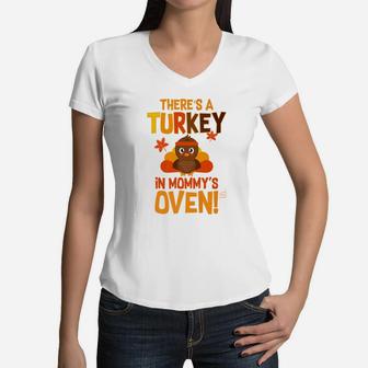There Is A Turkey In Moms Oven Women V-Neck T-Shirt - Seseable