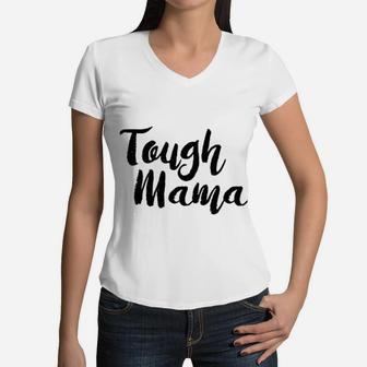Tough Mama Tough Cookie Mother Son Daughter Matching Women V-Neck T-Shirt - Seseable