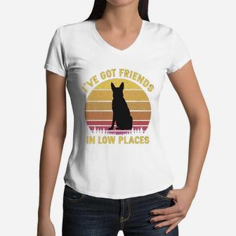 Vintage German Shepherd I Have Got Friends In Low Places Dog Lovers Women V-Neck T-Shirt - Seseable