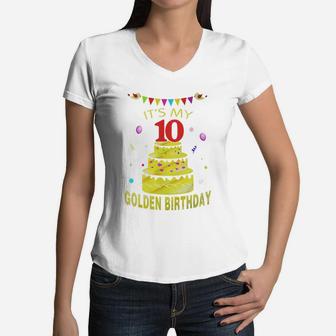 Vintage Golden Birthday Shirt It's My 10th Golden Birthday G Women V-Neck T-Shirt - Seseable