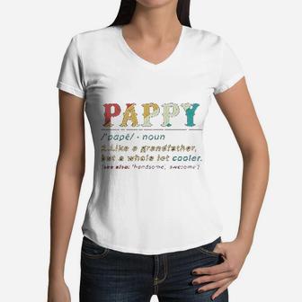 Vintage Pappy Like A Grandfather But A Lot Cooler Funny Women V-Neck T-Shirt - Seseable