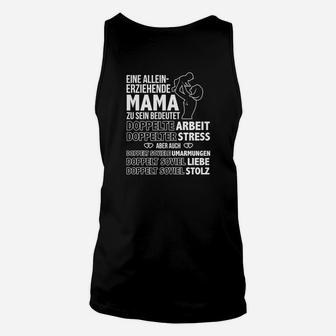 Eineineinerziehende Mama Zu Sein Bedenet  TankTop - Seseable