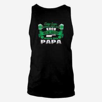 Koch Papa Unisex TankTop, Lustiges Tee für Väter - Seseable