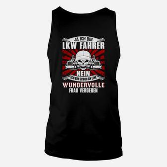 Lkw-Fahrer Fun Unisex TankTop Vergeben an wundervolle Frau Spruch - Seseable