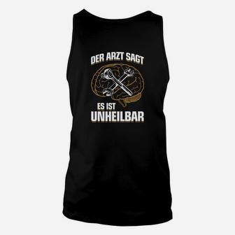 Mechaniker Es Ist Unheilbar Geschenk TankTop - Seseable