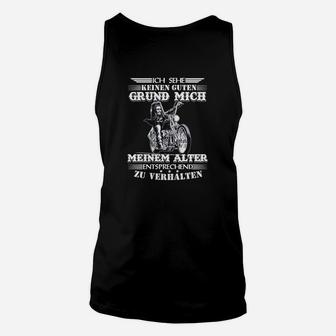 Motorrad-Spruch Herren Unisex TankTop Kein Grund zum Altsein - Seseable