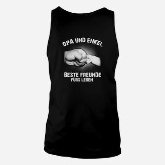 Opa und Enkel Beste Freunde Unisex TankTop, Schwarzes Tee fürs Leben - Seseable