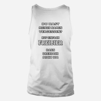 Freibier Spruch Unisex TankTop, Lustiges Unisex TankTop für Partys - Seseable