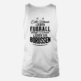 Lieben Fussball Lieben Die Borussen TankTop - Seseable