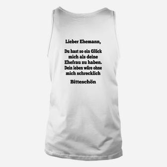 Lustiges Dankbarkeits-Unisex TankTop für Ehemänner, Ehefrau Motiv - Seseable