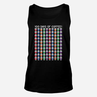 100 Coffee Cups Teacher 100th Day Of School Funny Unisex Tank Top - Seseable