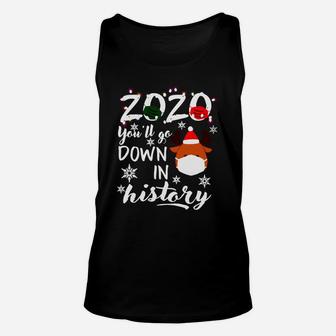 2020 You’ll Go Down In History Christmas Shirt Mf Unisex Tank Top - Seseable