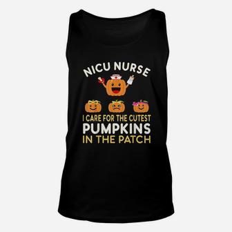 I Care For The Cutest Pumpkins In The Patch Halloween Nurse Unisex Tank Top