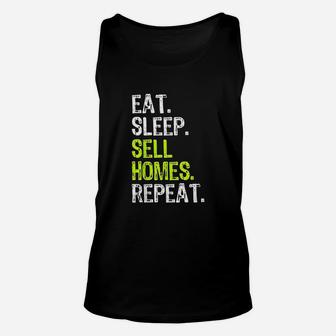 Eat Sleep Sell Homes Real Estate Agent Funny Realtor Gift Unisex Tank Top