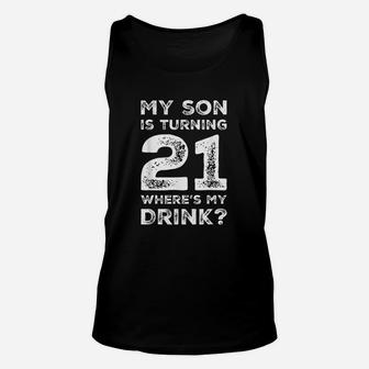 21st Birthday For Dad Mom 21 Year Old Son Gift Family Squad Unisex Tank Top - Seseable