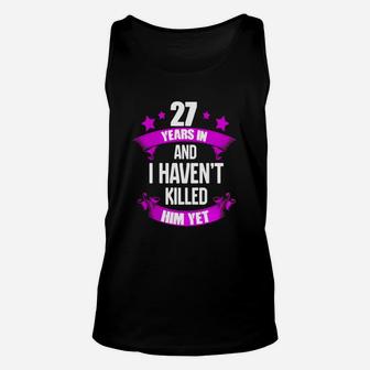 27th Wedding Anniversary T-shirt For Wife Funny Gifts Ideas Unisex Tank Top - Seseable