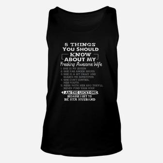 5 Things You Should Know About My Freaking Awesome Wife Unisex Tank Top - Seseable