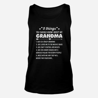 5 Things You Should Know About My Grandma Funny Grandma Unisex Tank Top - Seseable