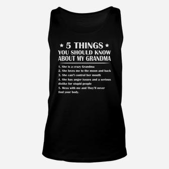 5 Things You Should Know About My Grandma Unisex Tank Top - Seseable